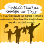 Festa da Família e Homenagem aos Pais