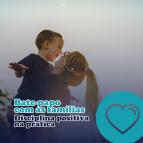 Disciplina positiva na prática