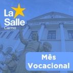Mês Vocacional Lassalista 2026