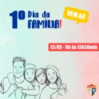 1º Dia da Família 2017 - Programação