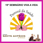 Paróquia Santo Antônio realiza Seminário Viva a Vida