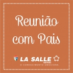 Reunião de Pais - Educação Infantil ao 5º Ano 