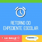 Retorno do Expediente Escolar