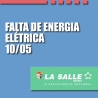 Falta de Energia Elétrica, 10/05