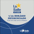 7/10: Horário de atendimento da La Salle Store