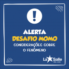 La Salle São João alerta para fenômeno 