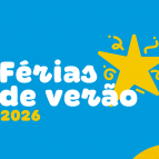 Inscrições Abertas - Projeto Férias de Verão 2026