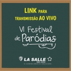 Transmissão ao vivo do VI Festival de Paródias