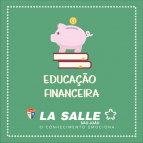 Educação Financeira: conquista do objetivo coletivo