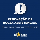 Edital de Renovação de Bolsas Assistenciais 2025