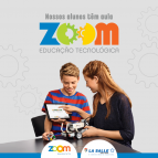 Colégio amplia programa ZOOM Educação Tecnológica