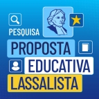 Pesquisa Proposta Educativa Lassalista: participe! 