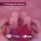 1º Domingo do Advento!