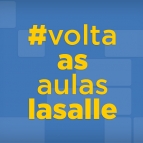 Volta às Aulas na Rede La Salle