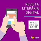 Revista Literária Digital - Turmas 201 e 202