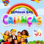 SEMANA DA CRIANÇA