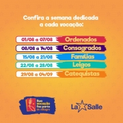 Agosto - Mês Vocacional Lassalista