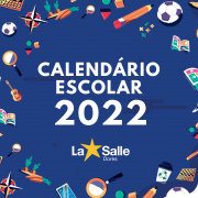 Calendário Escolar Letivo 2022