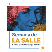 Semana de La Salle 2024 inicia nesta segunda-feira!