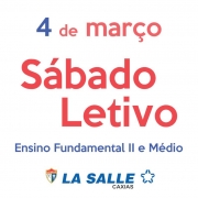 Primeiro Sábado Letivo será realizado no dia 4