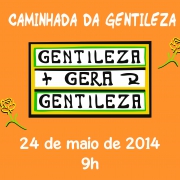 Participe da Caminhada Da Gentileza 2014!