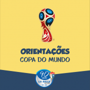 Orientações sobre os jogos da Copa do Mundo