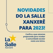 Novidades do La Salle Xanxerê para 2023