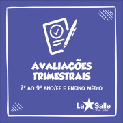 30/5 a 5/6: Semana de Avaliações Trimestrais