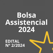 Concessão de Novas Bolsas Assistenciais - 2024