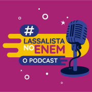 Rede La Salle lança Lassalista no Enem: o podcast