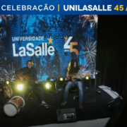 Aniversário de 45 anos da Universidade La Salle