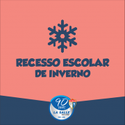 19 a 29/7: Recesso escolar de inverno 