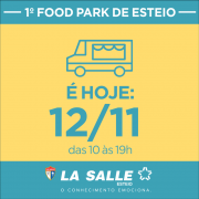 La Salle Esteio promove 1º Food Park de Esteio