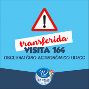 Turma 164: Transferida visita ao Observatório