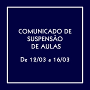 COMUNICADO DE SUSPENSÃO DE AULAS
