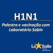 Palestra e Vacinação contra H1N1