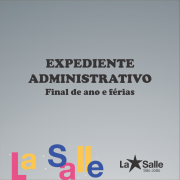 Expediente Administrativo: final de ano e férias