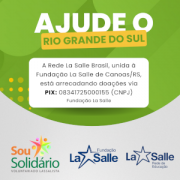 Rede La Salle Brasil em apoio às vítimas das chuvas 
