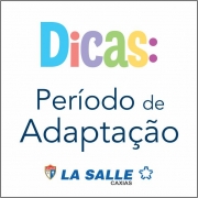 Dicas para o período de adaptação