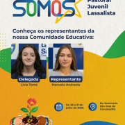 2ª Assembleia SOMOS - Pastoral Juvenil Lassalista