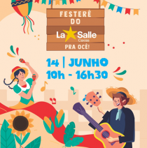 Vem aí o Festerê do La Salle Caxias!