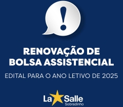 Edital de Renovação de Bolsas Assistenciais 2025