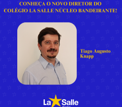 O La Salle Núcleo Bandeirante tem um novo diretor!